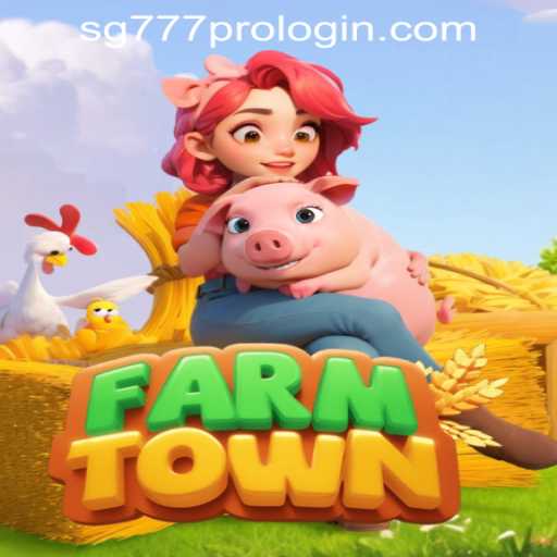 Exploring the World of FarmTown and SG777 Pro Login Register
