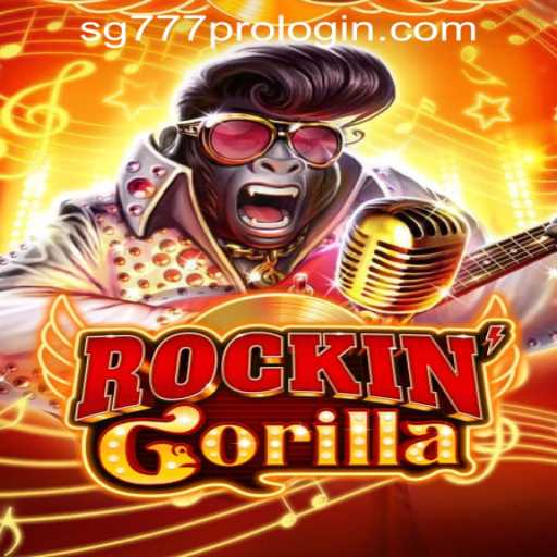 Discover RockinGorilla: An Exciting Adventure with SG777 Pro Login Register